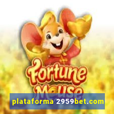 plataforma 2959bet.com